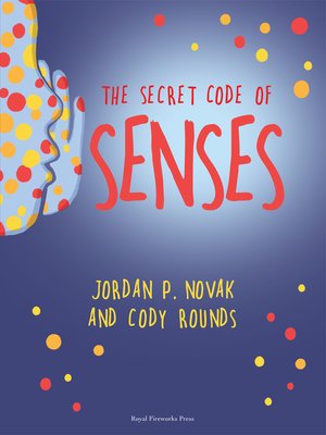 cover image of The Secret Code of Senses